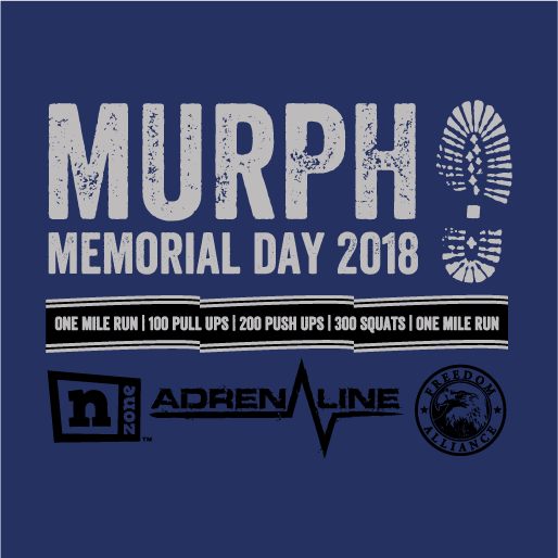 2018 Adrenaline Bootcamp Murph Fundraiser Supporting Freedom Alliance shirt design - zoomed