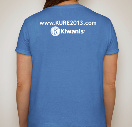 Kiwanis Unity Ride to Eliminate 2013 (KURE) Fundraiser - unisex shirt design - back
