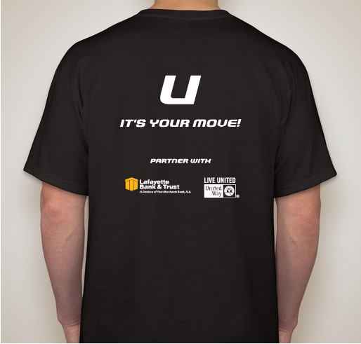 Lafayette Bank & Trust's United Way It's Your Move T-Shirt Campaign Fundraiser - unisex shirt design - back