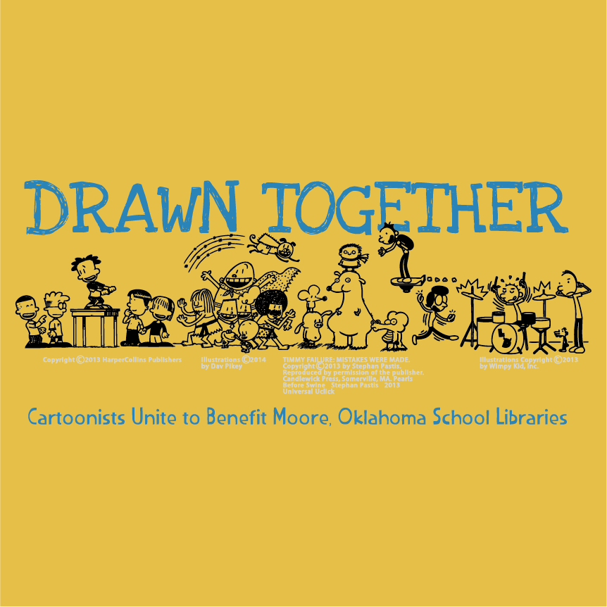Drawn Together: Cartoonists Benefit Moore, OK School Libraries shirt design - zoomed