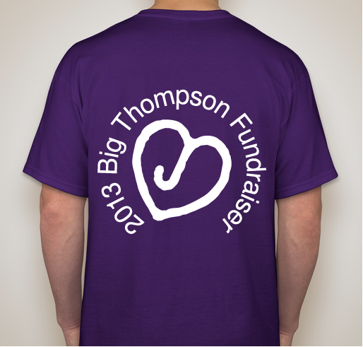 2013 Big Thompson Fundraiser Fundraiser - unisex shirt design - back
