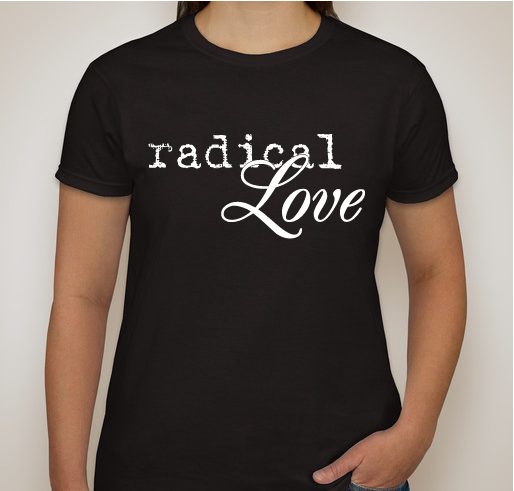 Radical Love Top Surgery Quest Fundraiser - unisex shirt design - front
