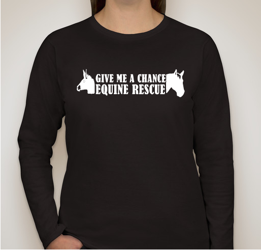 Give Me a Chance Equine Rescue Center Fundraiser - unisex shirt design - front