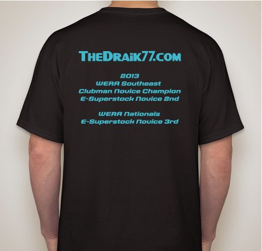 TheDraik77.com Race Fund Fundraiser - unisex shirt design - back