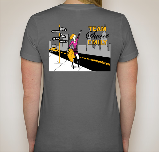 Team Sweet Emily! Fundraiser - unisex shirt design - back