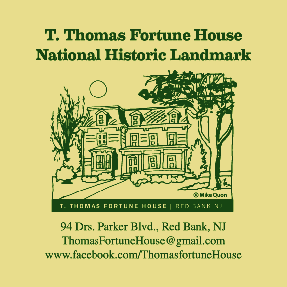 The T. Thomas Fortune House T-Shirt Fundraiser shirt design - zoomed