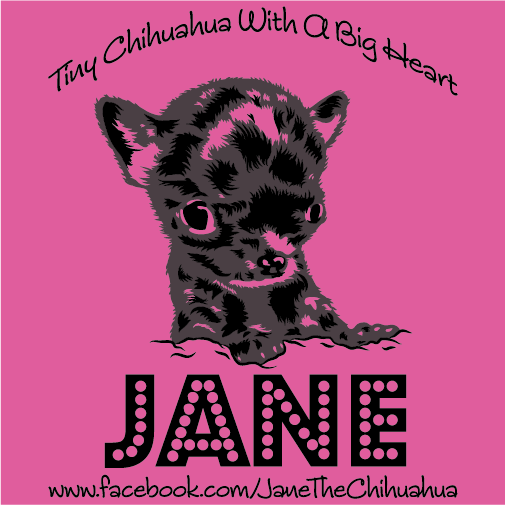 Jane The Chihuahua shirt design - zoomed