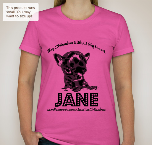 Jane The Chihuahua Fundraiser - unisex shirt design - front