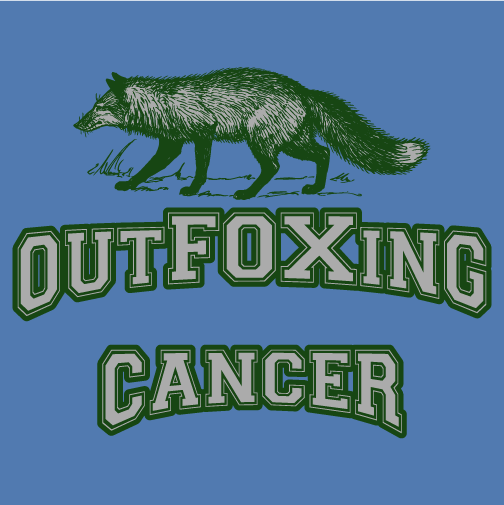 outFOXing Cancer for Lynn R. Fox, Spearfish, SD shirt design - zoomed