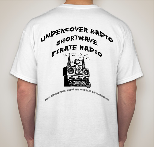 Undercover Radio t-shirt fundraiser Fundraiser - unisex shirt design - back