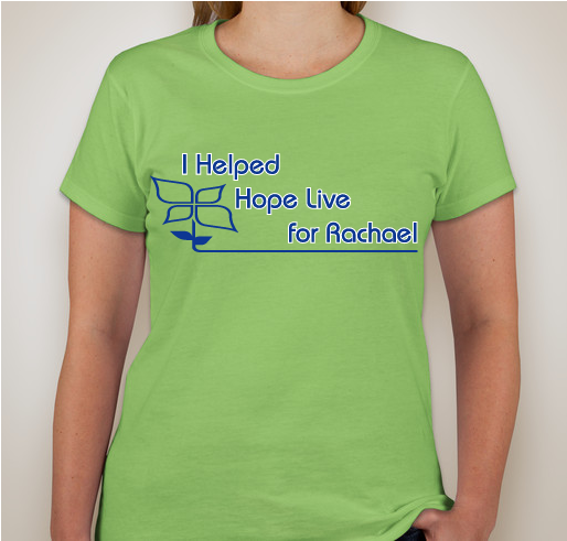 HelpHOPELive for Rachael Manraj Fundraiser - unisex shirt design - front