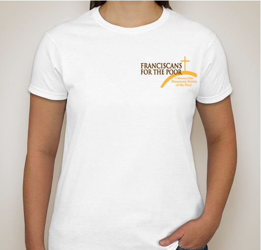 Franciscans for the Poor - let's make a difference together! Fundraiser - unisex shirt design - front