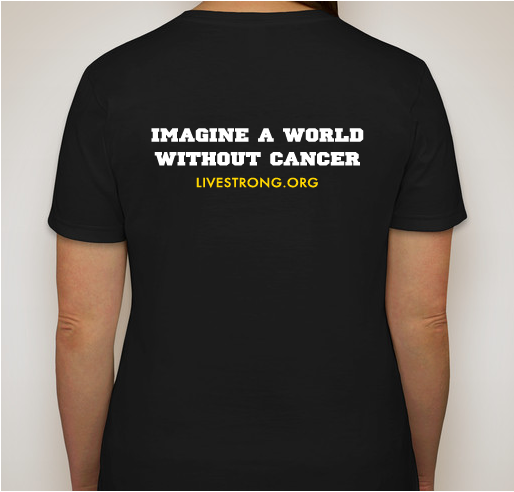 Be STRONG, Fight HARD, Beat Cancer! T-shirt fundraiser T-shirt Fundraiser - unisex shirt design - back