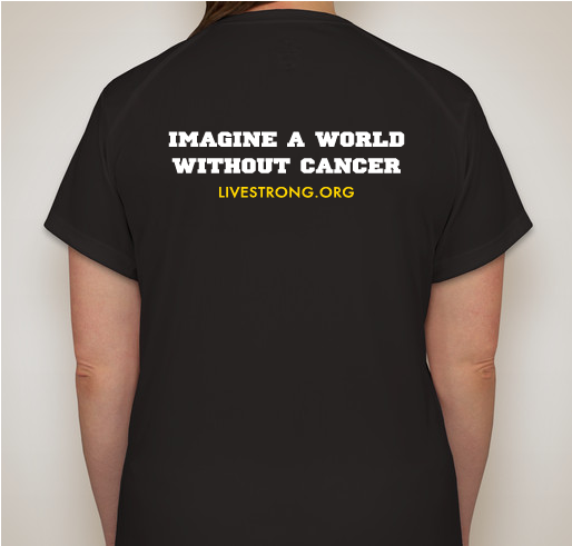 Fight HARD, Be STRONG, Beat Cancer! Performance T-shirt fundraiser Fundraiser - unisex shirt design - back