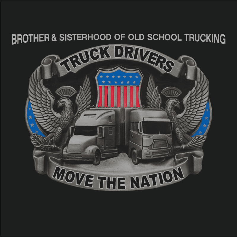 HELPING ONE ANOTHER BROTHER&SISTERHOOD OF OLD SCHOOL TRUCKING shirt design - zoomed