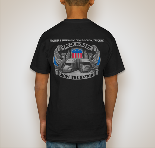 HELPING ONE ANOTHER BROTHER&SISTERHOOD OF OLD SCHOOL TRUCKING Fundraiser - unisex shirt design - back