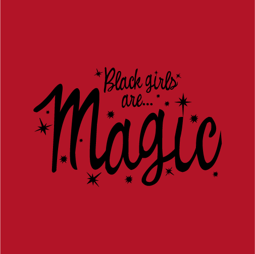 Do You Believe in #BlackGirlMagic? - Part 2 shirt design - zoomed