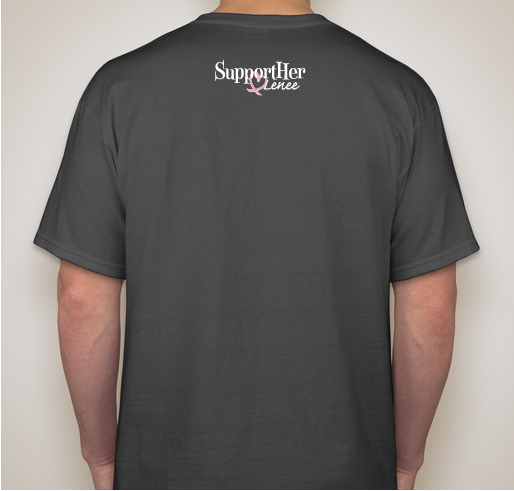 Let's Do It For Lenee ! Fundraiser - unisex shirt design - back
