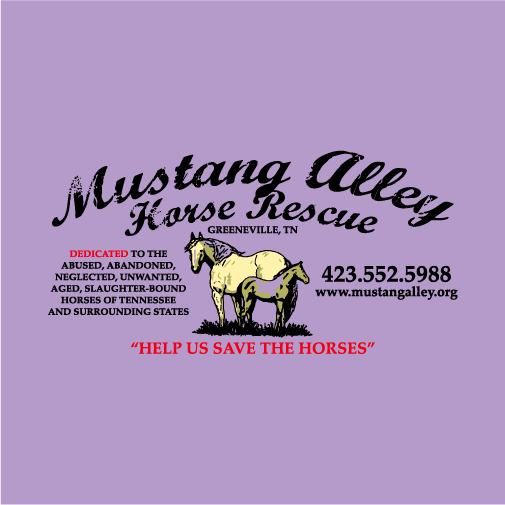 Mustang Alley Horse Rescue, Inc Fundraiser shirt design - zoomed