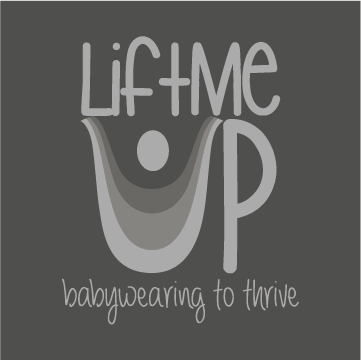 Lift Me Up: Babywearing to Thrive Fundraiser shirt design - zoomed