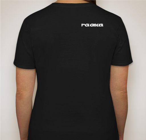 Tara's F Cancer T-shirt Fundraiser Fundraiser - unisex shirt design - back