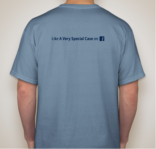 A Very Special Case Fundraiser - unisex shirt design - back