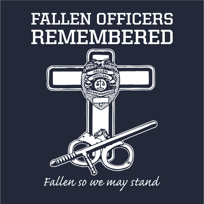 FALLEN OFFICERS REMEMBERED TSHIRT shirt design - zoomed