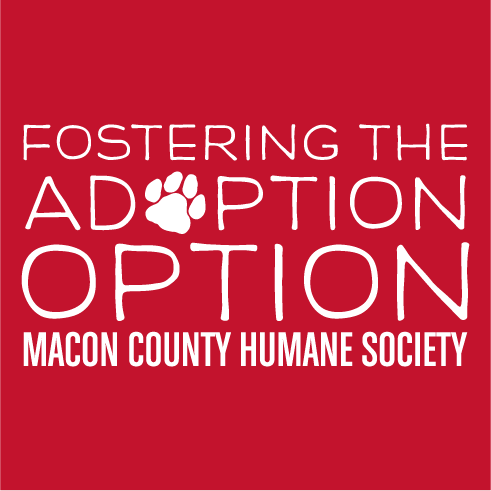 Foster the Adoption Option with MCHS shirt design - zoomed