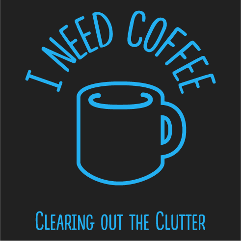 We Need Coffee! shirt design - zoomed