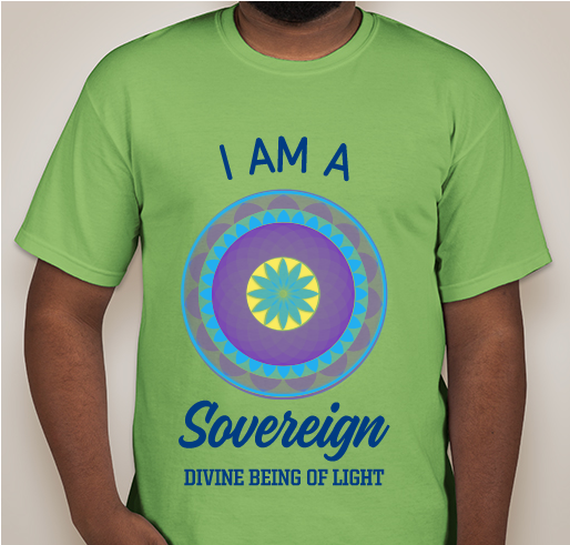 I AM A SOVEREIGN DIVINE BEING Fundraiser - unisex shirt design - front