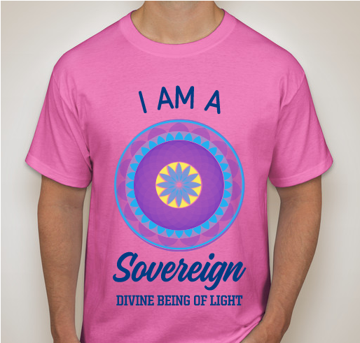 I AM A SOVEREIGN DIVINE BEING Fundraiser - unisex shirt design - front