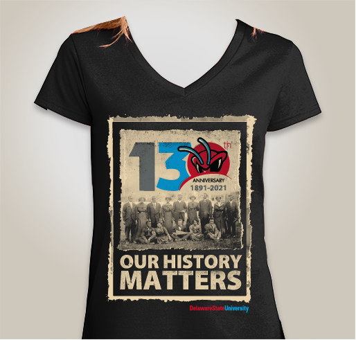 DSU Historic Graduates Fundraiser to Benefit the DSU 130th Anniversary Celebration Fundraiser - unisex shirt design - front