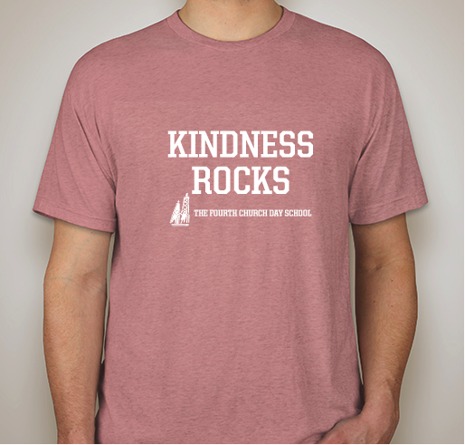Kindness Rocks - The Fourth Church Day School (ADULTS AND KID SIZES) Fundraiser - unisex shirt design - front