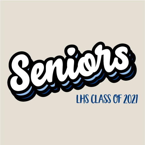 Class of 2021 Senior T-Shirts shirt design - zoomed