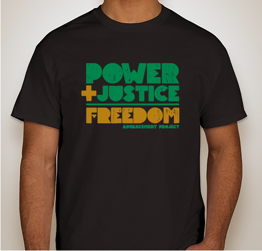 POWER. JUSTICE. FREEDOM. Fundraiser - unisex shirt design - front