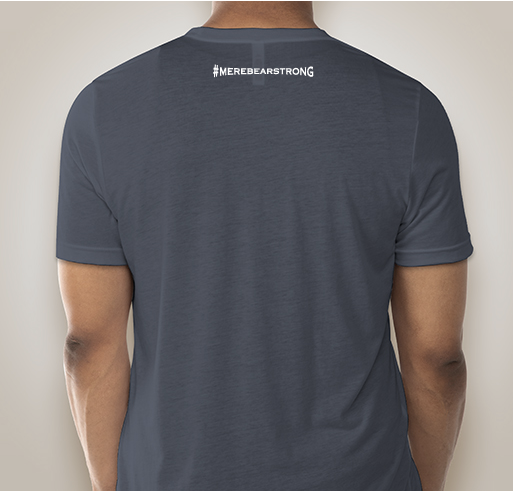 #Merebearstrong Fundraiser - unisex shirt design - back