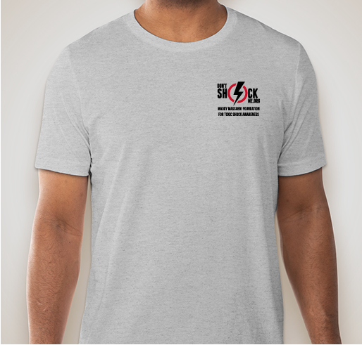 Dont Shock Me Apparel Fundraiser - unisex shirt design - front