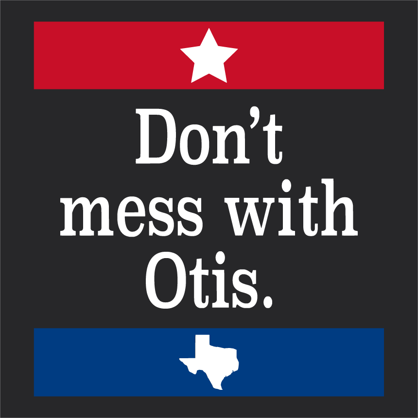 Don't Mess With Otis shirt design - zoomed