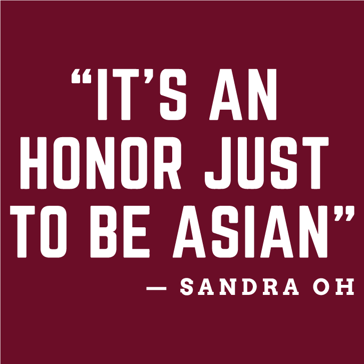 "IT'S AN HONOR JUST TO BE ASIAN." DEFY HATE. shirt design - zoomed