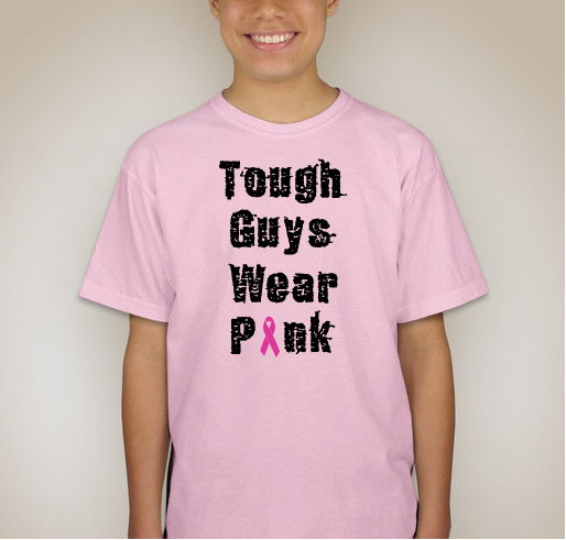Tough Guys Wear Pink Fundraiser - unisex shirt design - front