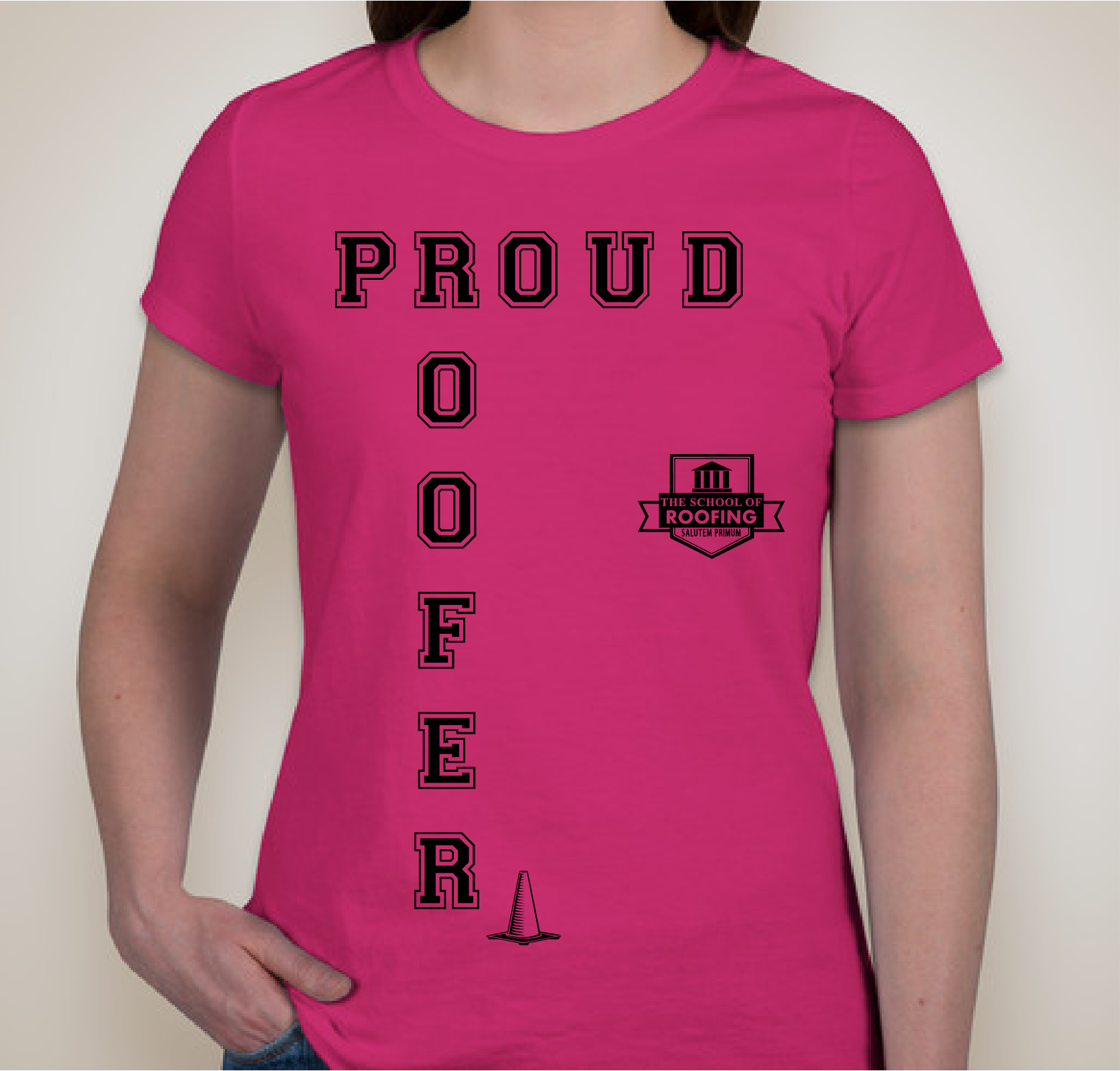 The School of Roofing Fundraiser - unisex shirt design - front