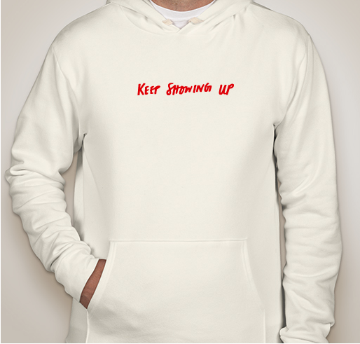 "Keep Showing Up" for Suicide Prevention Awareness & AFSP Fundraiser - unisex shirt design - front