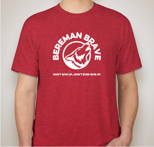 Bereman Brave celebrates LIFE Fundraiser - unisex shirt design - small