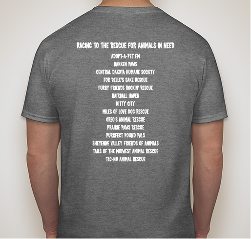 Support North Dakota Race for Rescues! Fundraiser - unisex shirt design - back