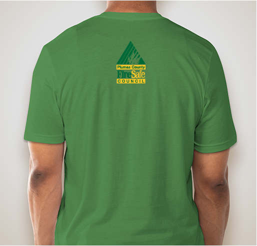 Plumas County Fire Safe Council Fundraiser - unisex shirt design - back