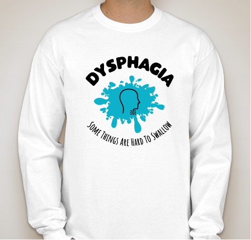 Dysphagia Awareness Month Fundraiser - unisex shirt design - front