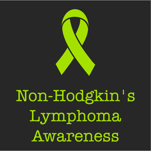 Paige Strong, Non-Hodgkin’s Lymphoma Awareness shirt design - zoomed