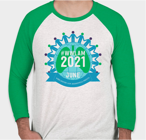 Worldwide LAM Awareness Month 2021 Fundraiser - unisex shirt design - front