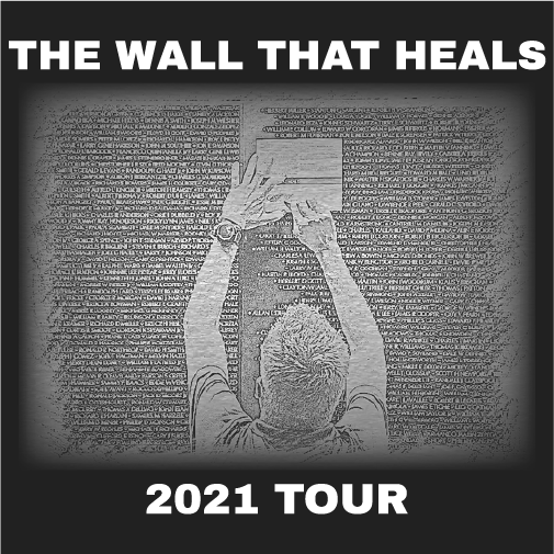 The Wall That Heals 2021 Tour shirt design - zoomed