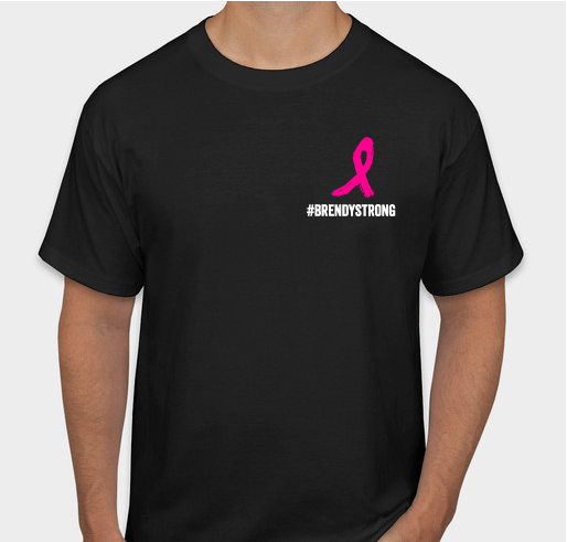 BrendyStrong Fundraiser - unisex shirt design - front